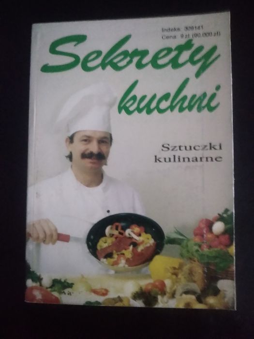 Sekrety kuchni. Sztuczki kulinarne- praca zbiorowa