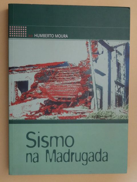 Sismo na Madrugada de Humberto Moura