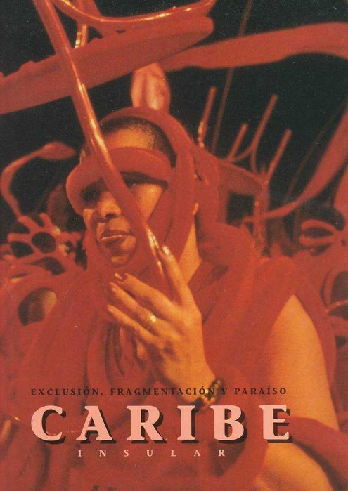 Caribe Insular – Exclusión, fragmentación paraíso-Casa América Madrid