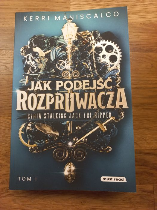 Jak podejść rozpruwacz- Kerri Maniscalco