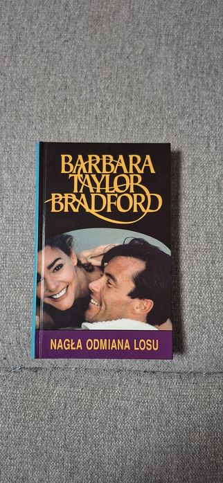Książka Barbara Taylor Bradford "Nagła odmiana losu"