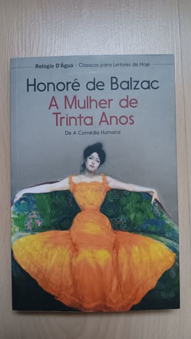 Honoré de Balzac, A Mulher de Trinta Anos