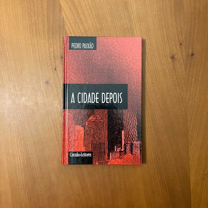 Pedro Paixão - A Cidade Depois