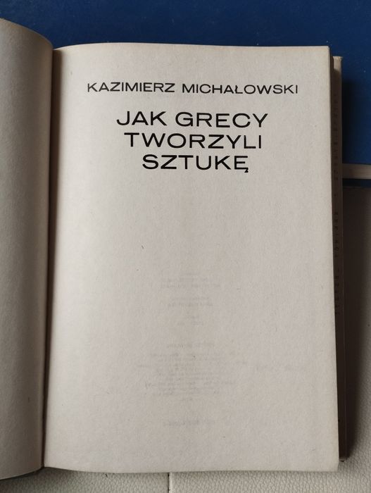 Michałowski jak Grecy tworzyli sztukę