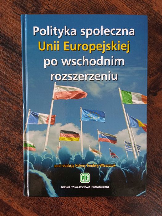Polityka społeczna Unii Europejskiej po wschodnim rozszerzeniu