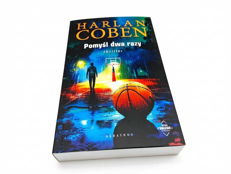 D040 Harlan Coben Pomyśl Dwa Razy Thriller Kryminał Myron Bolitar Nowość Wydawnictwo Albatros Literatura Sensacyjna Książka W Oprawie Miękkiej Prezent