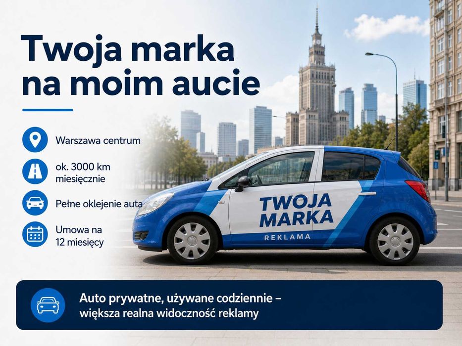 Samochód do reklamy / mobilna reklama Warszawa Centrum