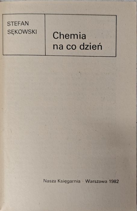 Chemia na co dzień Stefan Sękowski