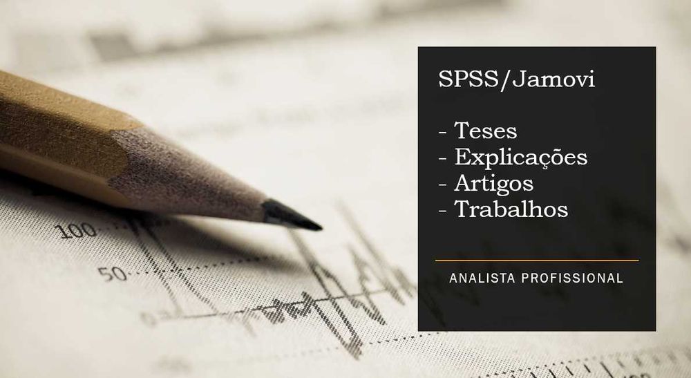 Análise Estatística (teses, explicações) - Apoio em SPSS ou Jamovi