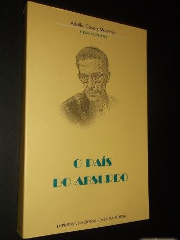 Adolfo Casais Monteiro-O País do Absurdo
