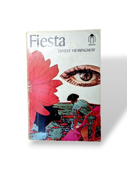 Livro Fiesta, O Sol Nasce Sempre, Ernest Hemingway