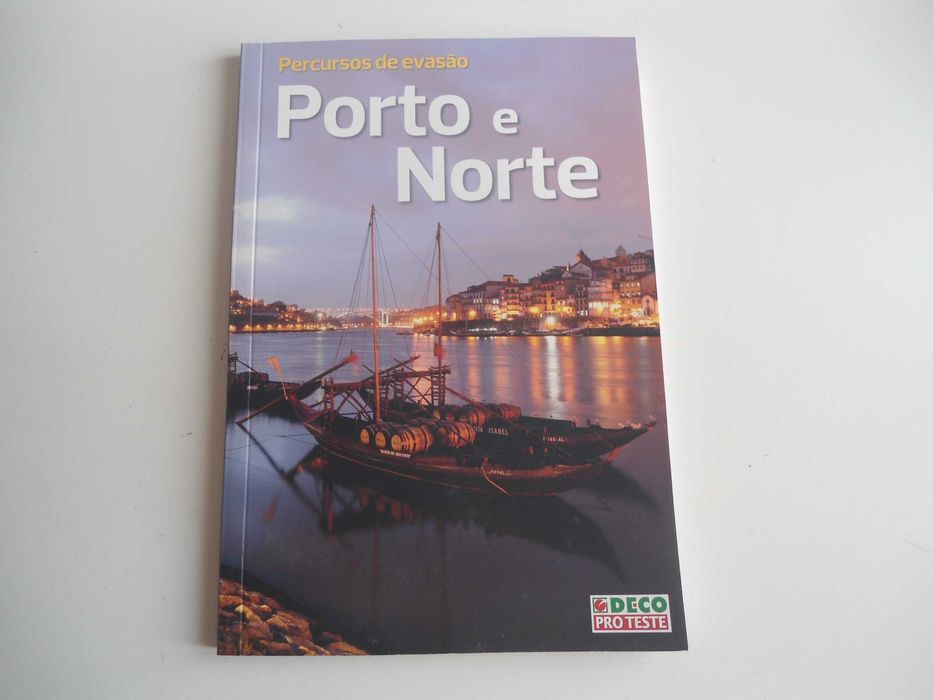 Percursos de evasão - Porto e norte