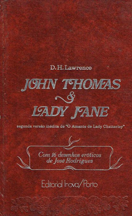 7220

John Thomas & Lady Jane 
de D.H Lawrence