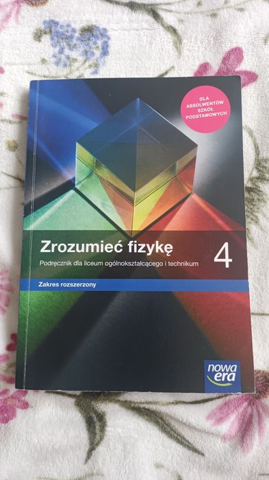 Podręcznik Zrozumieć fizykę 4