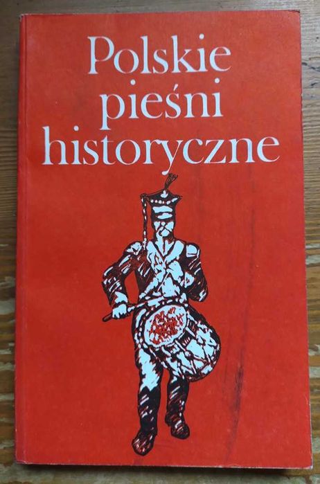 Polskie pieśni patriotyczne  1988 rok, wybór Jasiński Matulewicz