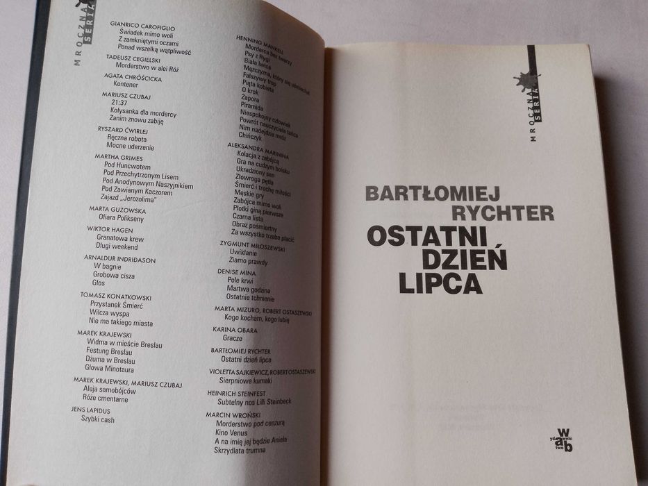 B. Rychter "Ostatni dzień lipca" 2012