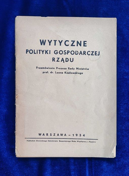 Wytyczne Polityki Gospodarczej Rządu Leon Kozłowski 1934