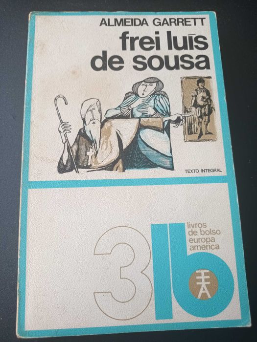 "Frei Luís de Sousa" por Almeida Garrett
