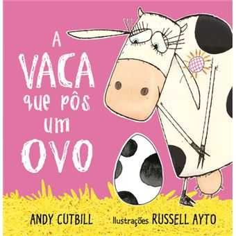 A Vaca que Pôs um Ovo, Andy Cutbill, Russell Ayto