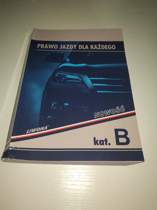 Prawo jazdy dla każdego kat. B