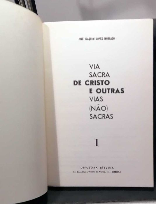 Via Sacra de Cristo e Outras Vias (Não) Sacras
