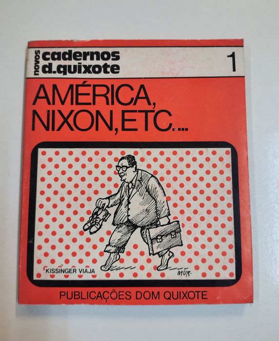 América, Nixon, etc. ...