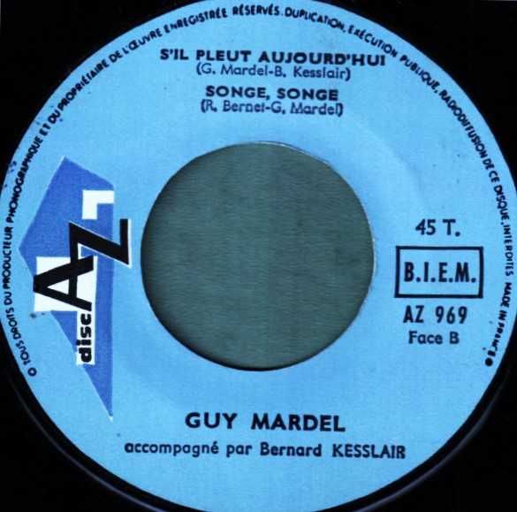 Guy Mardel – N'avoue Jamais / 7" made in France-  1965  AZ