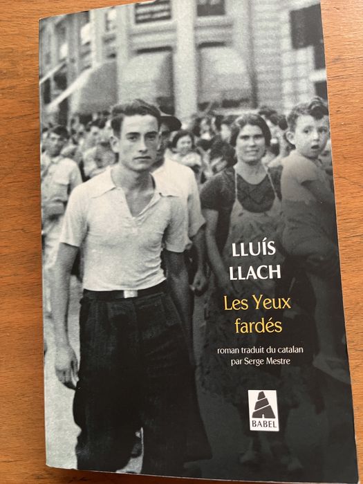 Livro em francês : Les Yeux fardés