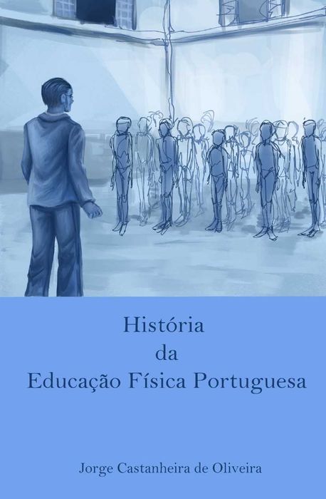 História da Educação Física Portuguesa