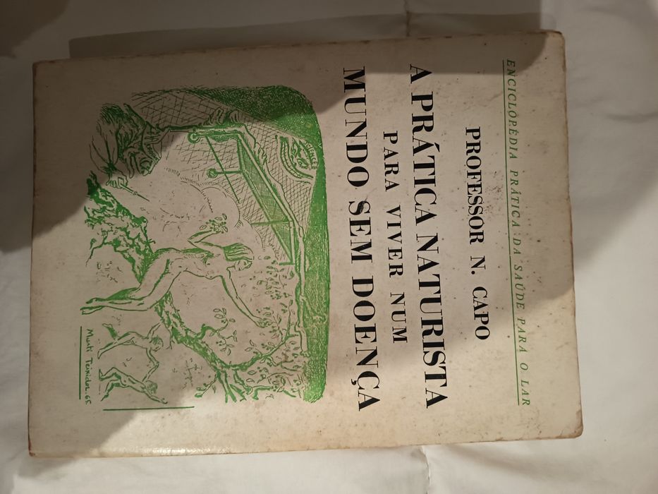 Livro Nicolas Capo - A prática naturista mundo sem doença