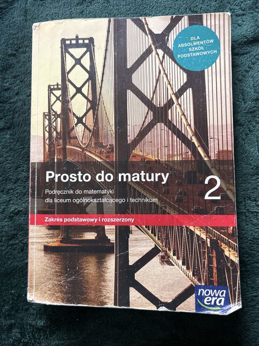 Prosto do matury 2, zakres podstawowy i rozszerzony