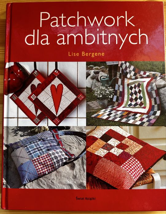 Patchwork dla ambitnych – Lise Bergene | poradnik szycia