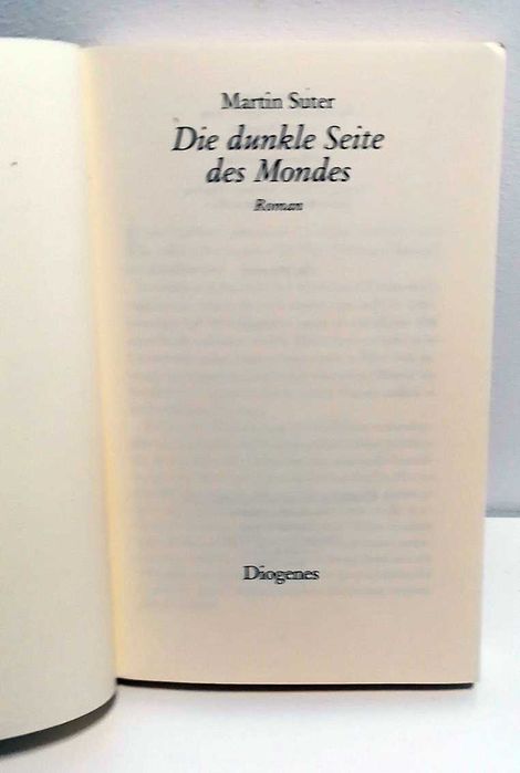 Die dunkle Seite des Mondes, de Martin Suter (edição alemã)