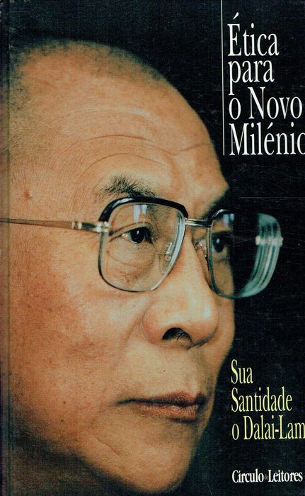 1932

Ética para o novo milénio
Dalai Lama