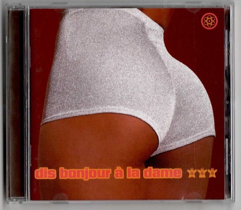 Dis Bonjour À La Dame - Dis Bonjour À La Dame [CD] [Francja]
