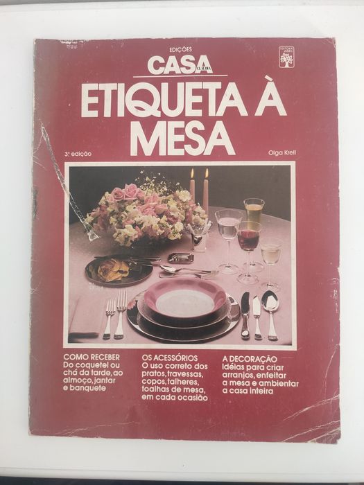 Livro Vintage Etiqueta à Mesa Olga Krell (Ano 1976)