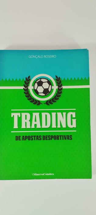Trading de Apostas Desportivas de Gonçalo Roseiro
