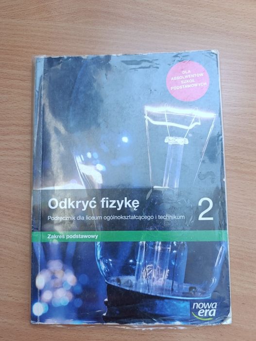 Odkryć fizykę 2. Zakres podstawowy.