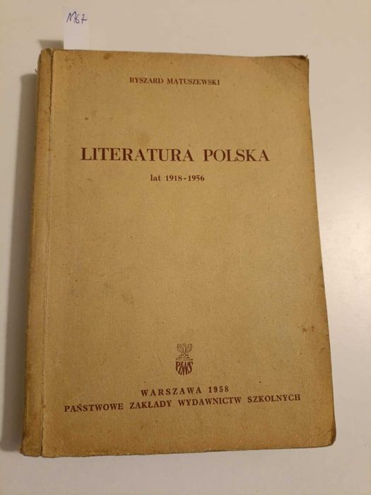 Literatura polska lat 1918 do 1956 - Ryszard Matuszewski