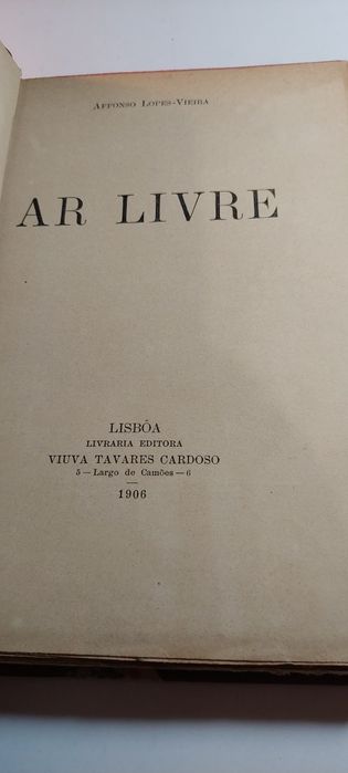 Ar Livre - Afonso Lopes Vieira (1ª edição, 1906; Assinado pelo autor)