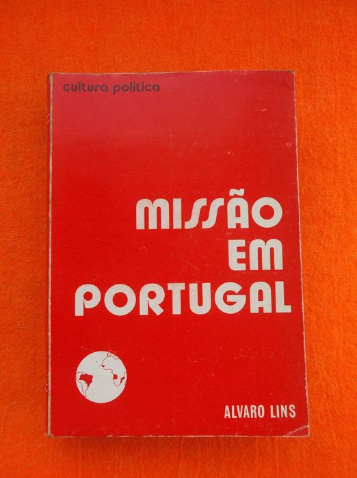 Missão em Portugal – Alvaro Lins