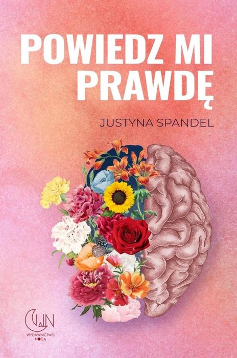 Powiedz mi prawdę Nocą Justyna Spandel