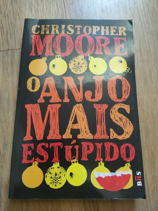 Livro O Anjo Mais Estúpido de Christopher Moore