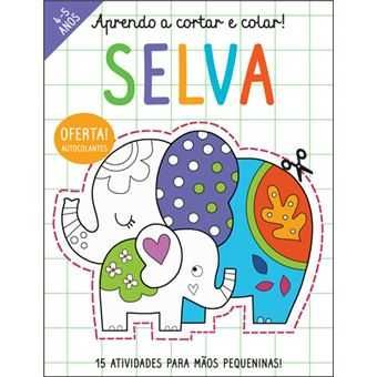 Aprendo a Cortar e Colar! Selva, Elizabeth Golding