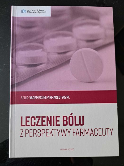 leczenie bólu z perspektywy farmaceuty, wydawnictwo farmaceutyczne