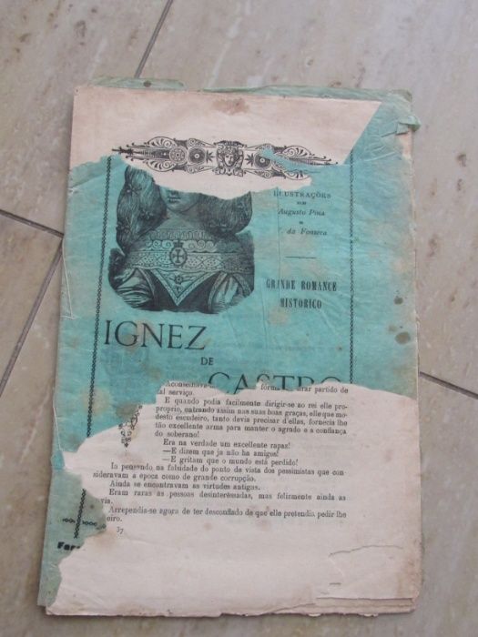 Ignez de Castro; romance historico. Illus. de Augusto Pina e V. de Fo