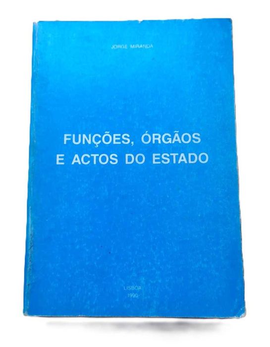 Functions, Bodies and Acts of the State, by Jorge Miranda64286510858114120