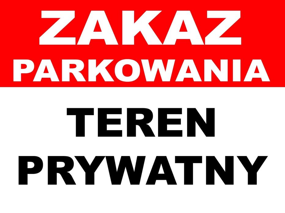 Tablica Zakaz Parkowania i inne 40x30cm dibond alu solidna!!