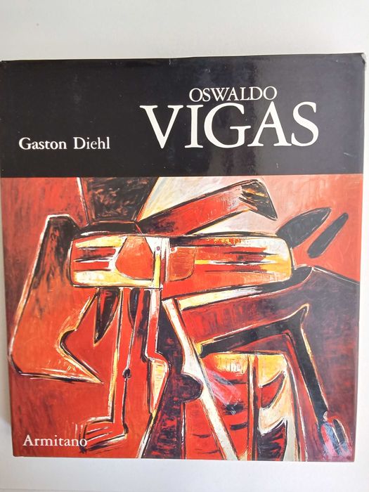 Gaston Diehl - Oswaldo Vigas