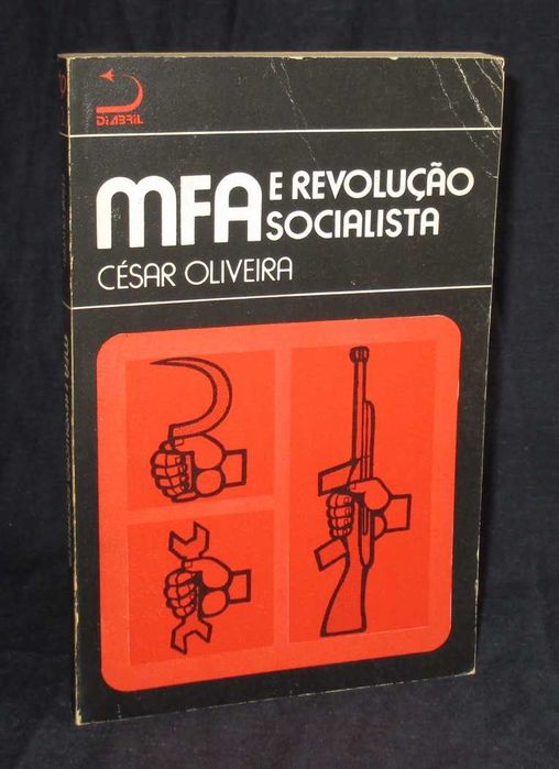 Livro MFA e Revolução Socialista César Oliveira